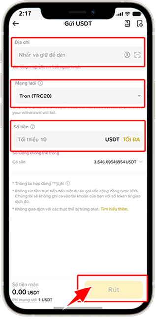 Bước 8: Nhập ĐỊA CHỈ VÍ, MẠNG LƯỚI ( TRC-20 hoặc ERC-20 lúc tạo lệnh), Số tiền và chọn RÚT.